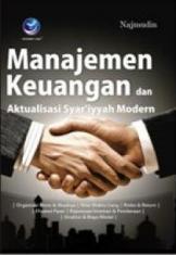 Manajemen Keuangan dan Aktualisasi Syariyyah Modern